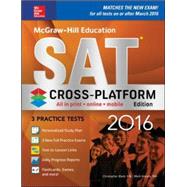 McGraw-Hill Education SAT 2016, Cross-Platform Edition 9781259585890