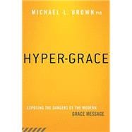 Hyper-Grace