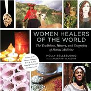 Women Healers of the World 9781629145891