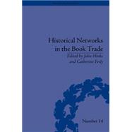 Historical Networks in the Book Trade 9781848935891