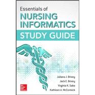 Essentials of Nursing Informatics Study Guide 9780071845892