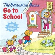 The Berenstain Bears Go to School (Deluxe Edition) 9780399555893
