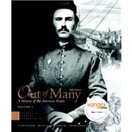 Out of Many, Teaching and Learning Classroom Edition, Volume 1 Value Pack (includes Forging the American Character : Readings in United States History to 1877, Volume I and MyHistoryLab Student Access for US History, 2-semester ) 9780205635894