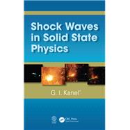 Shock Waves in Solid State Physics
