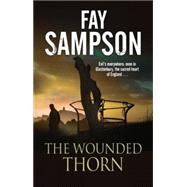 The Wounded Thorn 9781847515896