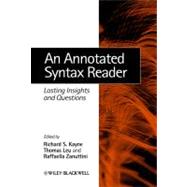 An Annotated Syntax Reader Lasting Insights and Questions 9780631235897