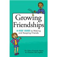 Growing Friendships 9781582705897