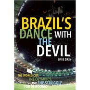 Brazil's Dance With the Devil 9781608465897