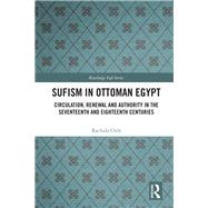 Sufism in Ottoman Egypt 9780367135898