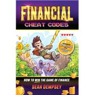 Financial Cheat Codes