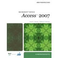 New Perspectives on Microsoft Office Access 2007, Comprehensive 9781423905899