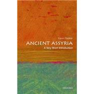 Ancient Assyria: A Very Short Introduction 9780198715900