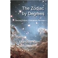 The Zodiac by Degrees 9781578635900