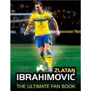 Zlatan Ibrahimovic 9781780975900