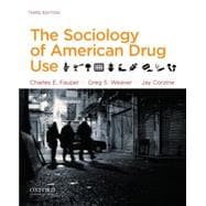 The Sociology of American Drug Use 9780199935901