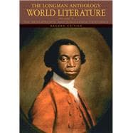 The Longman Anthology of World Literature, Volume D The Seventeenth and Eighteenth Centuries 9780205625901