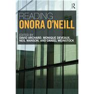 Reading Onora OÆNeill 9780415675901