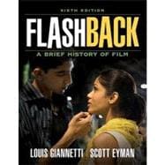 Flashback A Brief Film History 9780205695904