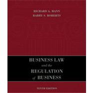 Business Law and the Regulation of Business, 10th Edition 9781133455905