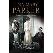 The Fairbairn Fortunes 9780727885906