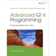Advanced Qt Programming Creating Great Software with C++ and Qt 4 9780321635907
