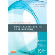 Core Curriculum for Neonatal Intensive Care Nursing 9780323225908