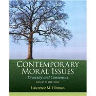 Contemporary Moral Issues Diversity and Consensus Plus MySearchLab with eText -- Access Card Package 9780205885909