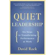 Quiet Leadership 9780060835910