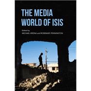 The Media World of Isis 9780253045911