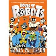 House of Robots 9780316405911