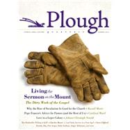 Plough Quarterly No. 1: Living the Sermon on the Mount 9780874865912