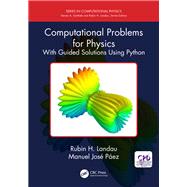 Computer Methods in Physics: 250 Problems with Guided Solutions