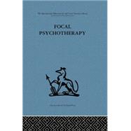 Focal Psychotherapy: An example of applied psychoanalysis 9781138875913