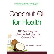 Coconut Oil for Health 9781440585913