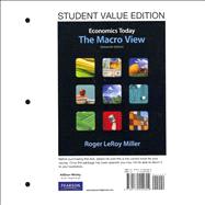 Student Value Edition for Economics Today The Macro View plus NEW MyEconLab with Pearson eText -- Access Card Package (1-semester access) 9780132925914