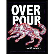 Overpour