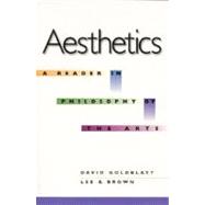 Aesthetics : A Reader in Philosophy of the Arts
