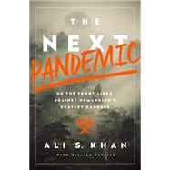 The Next Pandemic 9781610395915