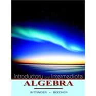Introductory & Intermediate Algebra 9780321305916