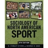 Sociology of North American Sport 9780199945917