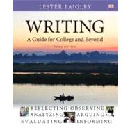 Writing A Guide for College and Beyond with NEW MyCompLab with eText -- Access Card Package 9780321845917