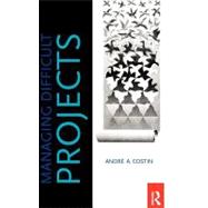 Managing Difficult Projects
