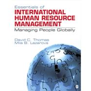 Essentials of International Human Resource Management: Managing People Globally 9781412995917