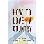 How to Love a Country 9780807025918