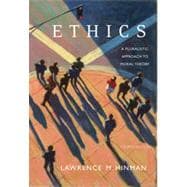 Ethics: A Pluralistic Approach to Moral Theory, 4th Edition 9781133375920