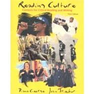 Reading Culture : Contexts for Critical Reading and Writing 9780321015921
