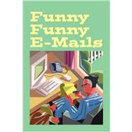 Funny Funny E-mails