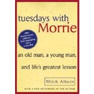 Tuesdays with Morrie 9780767905923