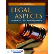 Legal Aspects of Health Care Administration 9781284065923