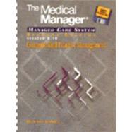 The Medical Manager: Computerized Practice Management : Student Edition : Version 8.10